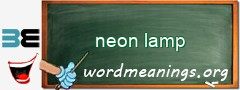 WordMeaning blackboard for neon lamp